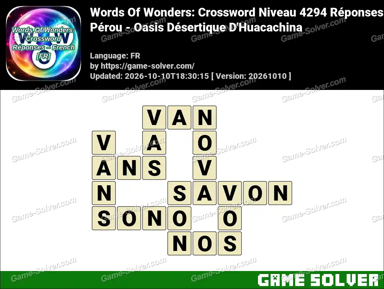Words Of Wonders: Crossword Niveau 4294 Réponses – Pérou – Oasis Désertique D’Huacachina